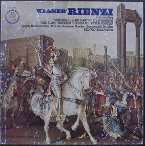 WAGNER - Rienzi - Rene Kollo, Janis Martin, Staatskapelle Dresden, Heinrich Hollreiser
