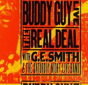 BUDDY GUY - Live : The Real Deal