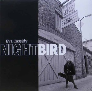 EVA CASSIDY - Nightbird [180 Gram, 4LP]