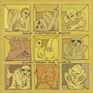 DAVE MATTHEWS BAND - Away From The World [2LP, Clear Vinyl]