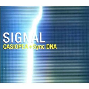 CASIOPEA with Sync DNA - Signal (CD+DVD) [미개봉]