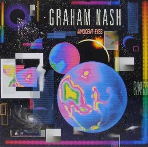 GRAHAM NASH - Innocent Eyes