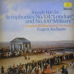 HAYDN - Symphony No.100 &#039;Military&#039;, No.104 &#039;London&#039; - London Philharmonic, Eugen Jochum