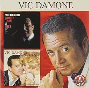 VIC DAMONE - Closer Than A Kiss / This Game Of Love