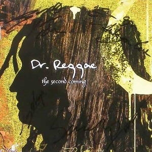 닥터 레게 (Dr. Reggae) - 2집 : The Second Coming [친필싸인]