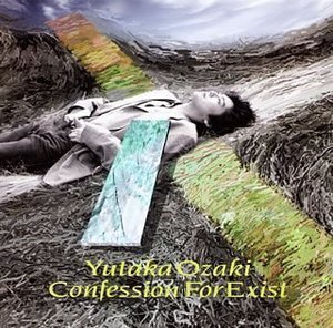 YUTAKA OZAKI - Confession For Exist