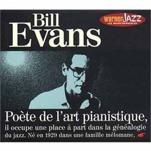 BILL EVANS - Poete De L&#039;art Pianistique