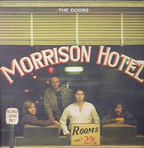 DOORS - Morrison Hotel [HQ 180Gram]