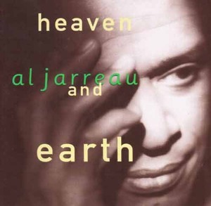 AL JARREAU - Heaven And Earth