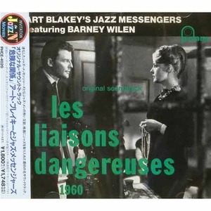 ART BLAKEY, BARNEY WILEN - Les Liaisons Dangereuses 1960 OST