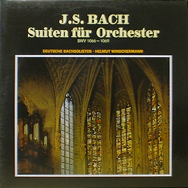 BACH - Orchestral Suites - Deutsche Bachsolisten, Helmut Winschermann