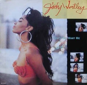JODY WATLEY - Don&#039;t You Want Me [7 Inch]