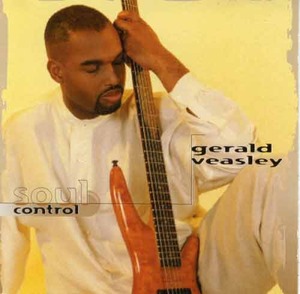 GERALD VEASLEY - Soul Control