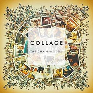 CHAINSMOKERS - Collage