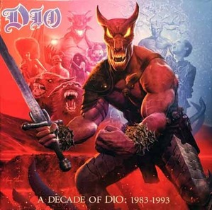 DIO - A Decade Of Dio : 1983-1993 [180 Gram]