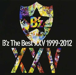 B&#039;z - B&#039;z The Best XXV 1999-2012