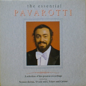 LUCIANO PAVAROTTI - The Essential Pavarotti