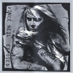VINCE NEIL - Exposed