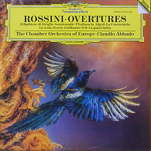 ROSSINI - Overtures - Chamber Orchestra of Europe/Claudio Abbado