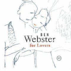 BEN WEBSTER - FOR LOVERS