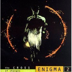 ENIGMA - 2 : The Cross Of Changes