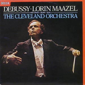 DEBUSSY - Nocturnes, Iberia, Jeux - Cleveland Orch/Lorin Maazel