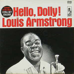 LOUIS ARMSTRONG - Hello, Dolly!