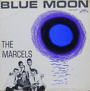 MARCELS - Blue Moon