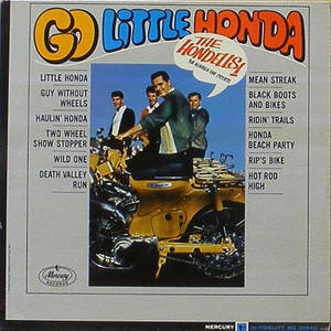 HONDELLS - Go Little Honda