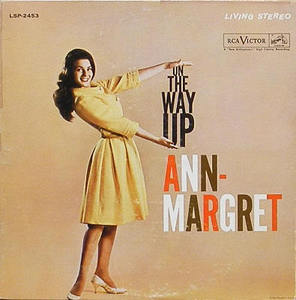 ANN MARGRET - On The Way Up