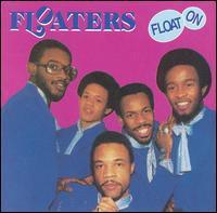 FLOATERS - Float On