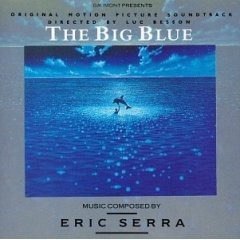 ERIC SERRA - Big Blue (Le Grand Bleu) OST