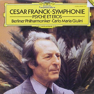 FRANCK - Symphony, Psyche - Berlin Phil/Carlo Maria Giulini