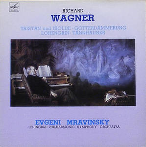 WAGNER - Tannhauser Overture 등 - Leningrad Philharmonic/Evgeni Mravinsky