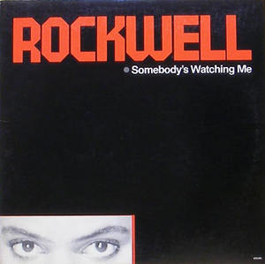 ROCKWELL - Somebody&#039;s Watching Me