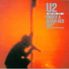 U2 - Live : Under A Blood Red Sky