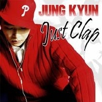 정견 (JUNG KYUN) - Just Clap