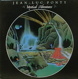 JEAN-LUC PONTY - Mystical Adventures