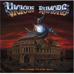 VICIOUS RUMORS - Welcome To The Ball