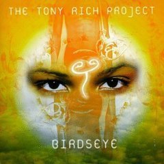 TONY RICH PROJECT - Birdseye