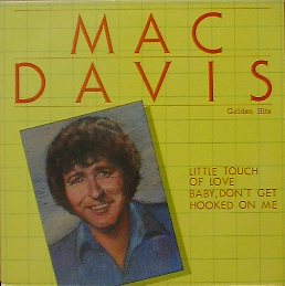 MAC DAVIS - Golden Hits