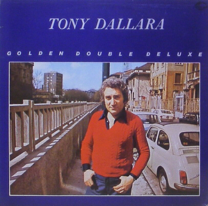 TONY DALLARA - Golden Double Deluxe