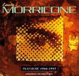 ENNIO MORRICONE - Film Music 1966-1987