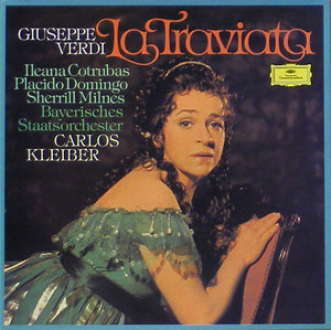 VERDI - La Traviata - Ileana Cotrubas, Placido Domingo, Carlos Kleiber
