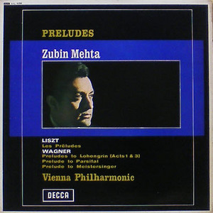 LISZT, WAGNER - Preludes - Vianna Philharmonic, Zubin Mehta