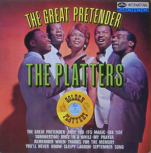 PLATTERS - THE GREAT PRETENDER (GOLDEN PLATTERS)