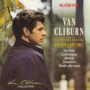 Van Cliburn - The World&#039;s Favorite Piano Music : Van Cliburn Collection