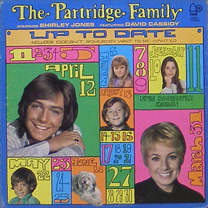 PARTRIDGE FAMILY - Up To Date