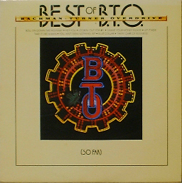 BACHMAN-TURNER OVERDRIVE (BTO) - Best Of B.T.O.
